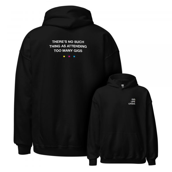 Gig Life Crisis Hoodie - Image 11