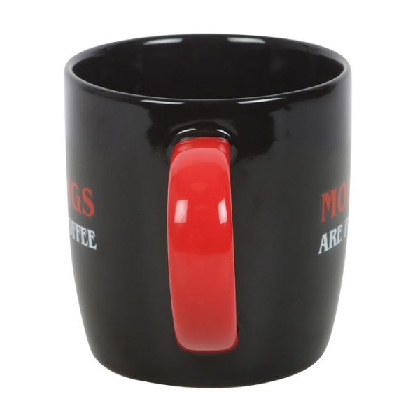 Mornings Are For Coffee Mug - Image 2